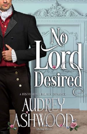 [Evesham 02] • No Lord Desired · A Historical Regency Romance (The Evesham Series)